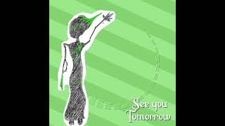 【フリーBGM】See you tomorrow