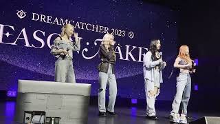 [4k] 230302 Dreamcatcher (드림캐쳐) - All Ments - Dreamcatcher Reason: Makes in D.C.