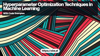 Hyperparameter Optimization Techniques in Machine Learning: Grid Search and Random Search