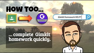 HOW TO complete a Gimkit assignment quickly
