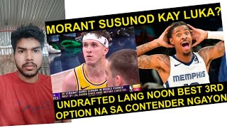 Reaves TINAWAG na Best 3rd OPTIONsa NBA | Morant TRADE EXPECTED saOffseason 19 romantic