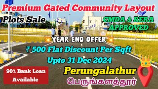 CMDA \u0026 RERA Approved Plots for Sale in Perungalathur | Sri Sheshadri Nagar | Prime Location 🏡