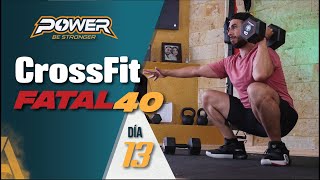 Rutina de CrossFit EN CASA 💪 // FATAL 40 WOD 💥 Reto Power | Día 13