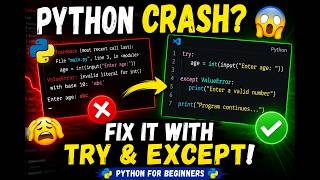How to Fix Input ValueError Crash in Python | Try Except Tutorial