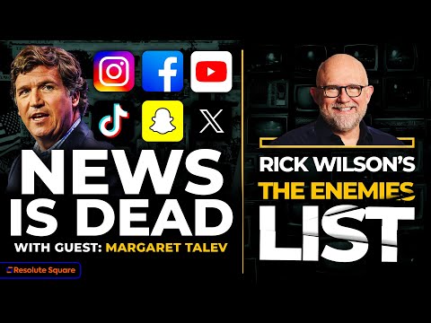 News is Dead Rick Wilson's list of enemies