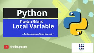 #4 Python Local Variable (Procedural Oriented) | Python for Beginners