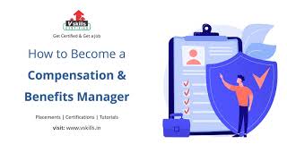 How to build a Career as Compensation & Benefits Manager