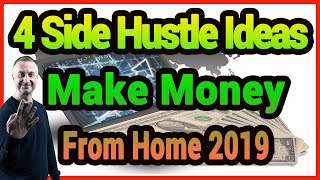 4 Side Hustle Job Ideas To Make Money Online From Home 2019