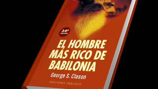 EL HOMBRE MÁS RICO DE BABILONIA / George S. Clason