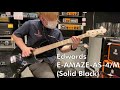 【ikebe b sound check】edwards e amaze as 4 m solid black 【試奏動画】