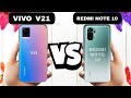 vivo v21 vs redmi note 10 full comparison.