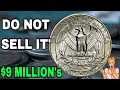 TOP 5 ULTRA WASHINGTON QUARTER DOLLAR COINS! Worth millions of dollars! Quarter worth money!