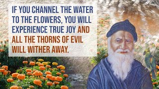 "Channel the water to the flowers" | Inspiring Christian teaching by Saint Porphyrios
