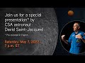 SPECIAL PRESENTATION – David Saint-Jacques on Canada’s role in lunar exploration (pre-recorded)