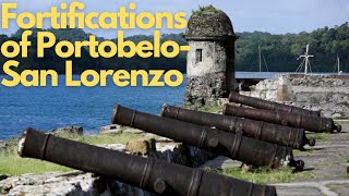 Exploring the Fortifications of Portobelo-San Lorenzo, Panama