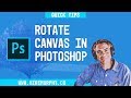 Photoshop Quick Tip: Rotate View Tool