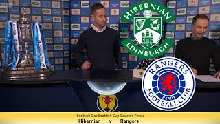 EASTER ROAD AWAITS! RANGERS DRAW HIBS IN THE SCOTTISH CUP QUARTER FINAL DRAW