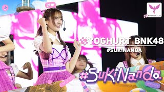 [Yoghurt BNK48] Fancam - #SUKINANDA  - 「#Sukinanda」FIRST PERFORMANCE