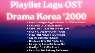Download Mp3 Playlist Lagu OST Drama Korea Tahun 2000 an #music #lagu #playlist #ikut #nostalgia