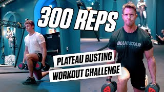 300 REPS | Full Body Plateau Busting Workout Challenge!