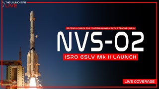 LIVE! ISRO launches NVS-02 aboard GSLV Mk II from India | NVS-02