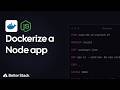 Docker with Node.js: Build, Run, and Manage Containers