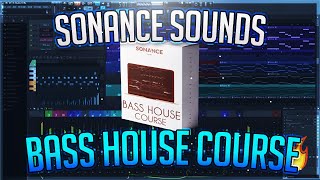 Sonance Sounds - Bass House Course