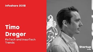 Infoshare 2018: Timo Dreger (Apeiron Investment Group) – FinTech and InsurTech Trends