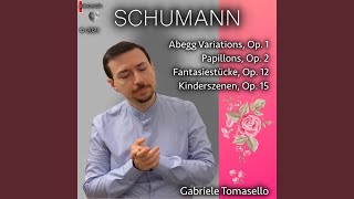 Kinderszenen, Op. 15: V. Glückes genug