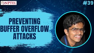 #39 Preventing Buffer Overflow Attacks | Introduction to Operating Systems