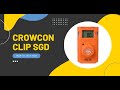 How to Self Test the Crowcon Clip SGD