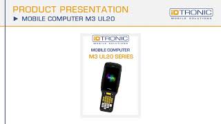 Product Presentation | M3 UL20 | Mobile Computer | Handheld Reader