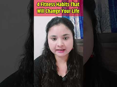 4 Fitness Habits That Will Change Your Life | Tips for Health and Fitness Habits | Daily health tips