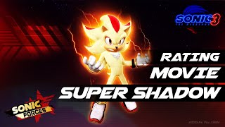 RATING MOVIE SUPER SHADOW  - Sonic Forces Speed Battle