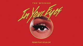 The Weeknd - In Your Eyes Remix feat. Doja Cat (Audio)