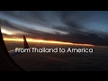 From Thailand to America (An AFS Documentary)