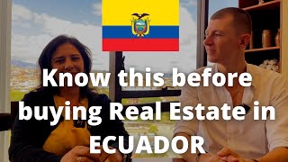 Tips for Ecuador Property Transactions from a Knowledgeable Real Estate Lawyer