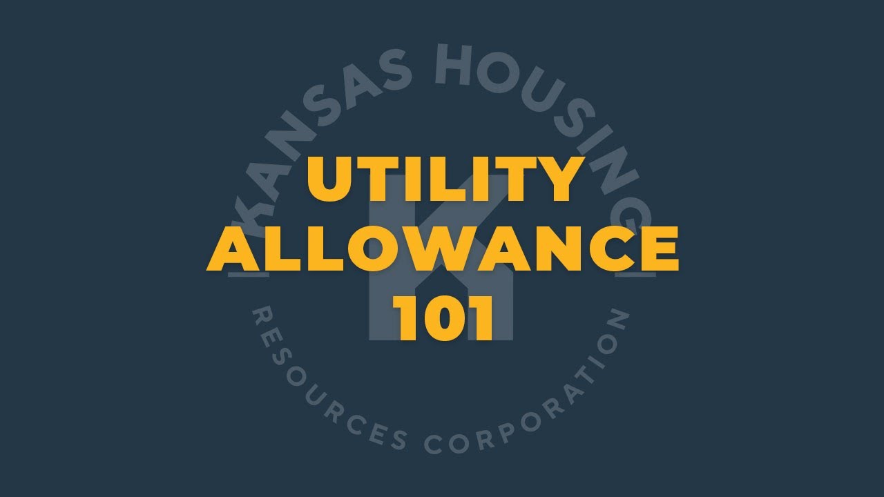 Utility Allowance 101 Training Youtube