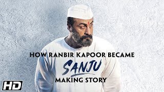 SANJU: Ranbir Kapoor to Sanjay Dutt - The Transformation | Rajkumar Hirani | In Cinemas Now