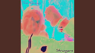 Strangers