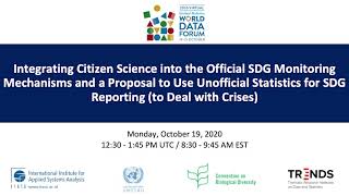 Integrating Citizen Science in Official SDG Monitoring Mechanisms & Proposal to use Unofficial Stats