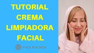 👩🏻 TUTORIAL CREMA LIMPIADORA FACIAL Riche Creme Yves Rocher 🌿