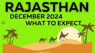 Rajasthan in December 24 | Weather, Places To Visit \u0026 What to Pack