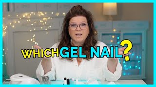 Gel Nails - How Do You Choose? 🤷🏻♀️