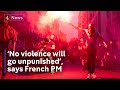 France Protests: ‘No violence will go unpunished’, says PM