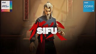 SIFU on Intel Iris Xe | i5-1235U | 1080P | All Settings tested