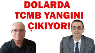 Dolarda TCMB Yangını Çıkıyor!!!