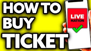 How To Buy Ticket in Live Nation (Very Easy!)