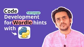 Code Development for Wordle hints with Python