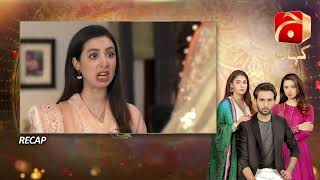 Recap - Kasa-e-Dil - Episode 21 | Affan Waheed | Hina Altaf | Ali Ansari |@GeoKahani